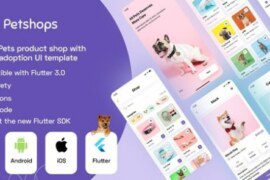 Flutter : Pets Product Shop with Adoption UI Template + Android App Template + iOS App Template v1.0 Source Code