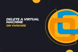 How to Delete a Virtual Machine on VMware Workstation Pro 17