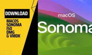 Download macOS Sonoma ISO, DMG, and VMDK Files Easily