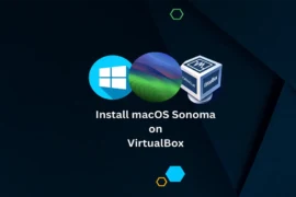 How to Install macOS Sonoma on VirtualBox in Windows 10/11