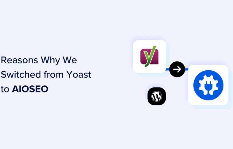 17 Reasons Why We Switched From Yoast to All in One SEO