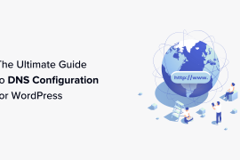 Ultimate Guide to WordPress DNS Configuration for Beginners