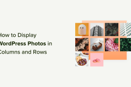 How to Display WordPress Photos in Columns and Rows
