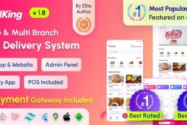 FoodKing v1.9 Nulled – Restaurant Food Delivery System with Admin Panel & Delivery Man App | Restaurant POS Source