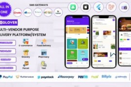 Glover v1.7.40 Nulled – Grocery, Food, Pharmacy Courier & Service Provider + Backend + Driver & Vendor App Source