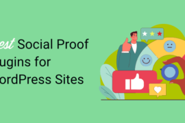 9 Best Social Proof Plugins for WordPress (Compared)