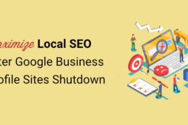 Google Business Sites Shutting Down: Local SEO Action Plan