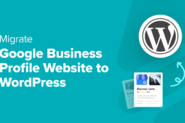 How to Migrate Google Business Profile Website to WordPress