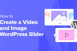 How to Create a Video and Image WordPress Slider (The Easy Way)