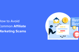 Common Affiliate Marketing Scams and How to Avoid Them