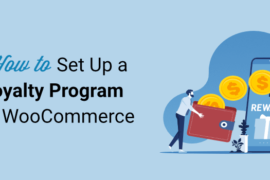 How to Set Up a Loyalty Program in WooCommerce