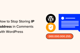 How to Stop Storing IP Address in WordPress Comments