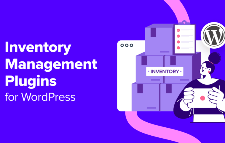 6 Best Inventory Management Plugins for WordPress (Compared)