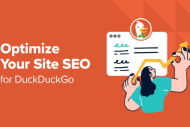 How to Optimize Your Site SEO for DuckDuckGo (7 Expert Tips)