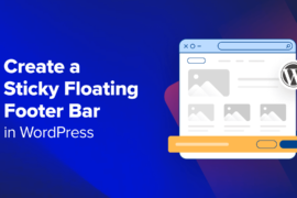 How to Create a “Sticky” Floating Footer Bar in WordPress