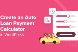 How to Create an Auto Loan / Car Payment Calculator in WordPress