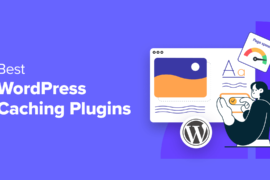 5 Best WordPress Caching Plugins to Speed Up Your Website (2024)