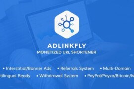 AdLinkFly v6.6.3 Nulled – Monetized URL Shortener Script