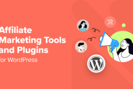 10 Best Affiliate Marketing Tools and Plugins for WordPress