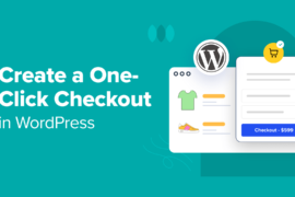 How to Create a One-click Checkout in WordPress (5 Ways)