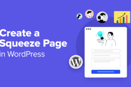 How to Create a Squeeze Page in WordPress That Converts