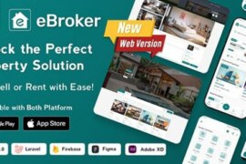 eBroker v1.1.4 Nulled – Real Estate Property Buy-Rent-Sell Flutter App with Laravel Admin Panel Source