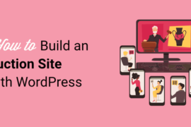 How to Build an Auction Site With WordPress (Step by Step)