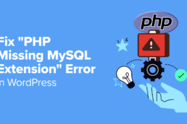 How to Fix “PHP Missing MySQL Extension” Error in WordPress