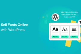 How to Sell Fonts Online with WordPress (Step by Step)