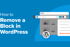 How to Remove a Block in WordPress (4 Easy Methods)