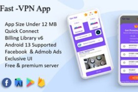 Fast-Pro VPN App v4.7.0 – VPN Unblock Proxy | VPN In App Purchase | High Secure VPN | Admob Ads Source