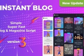 Instant Blog v3.3 – Fast & Simple Blog PHP Script