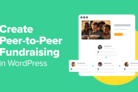 How to Create Peer-to-Peer Fundraising in WordPress (Step by Step)