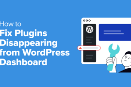 How to Fix Plugins Disappearing From WordPress Dashboard