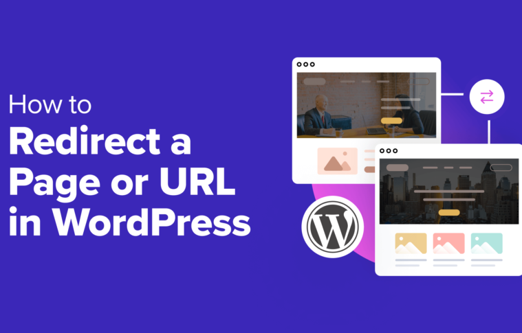 How to Redirect a Page or URL in WordPress (2 Methods)