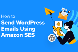 How to Send WordPress Emails Using Amazon SES (Step by Step)