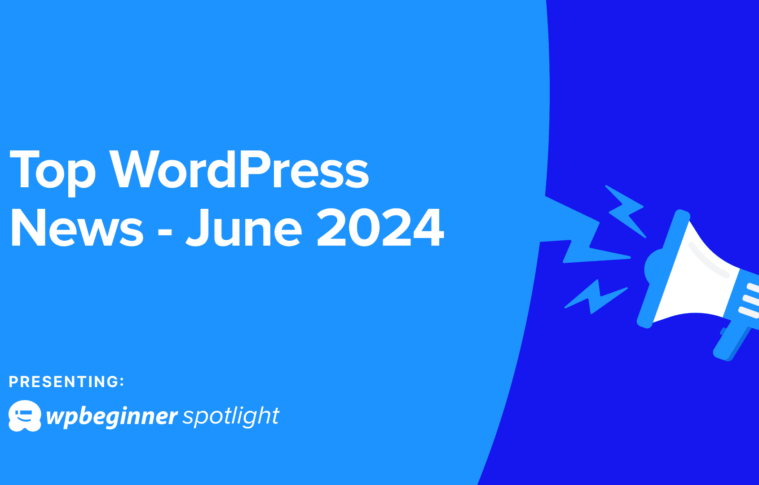 WPBeginner Spotlight 01 – Plugin Acquisitions, New Features, + More WordPress News