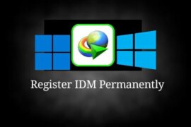 How to Register IDM Permanently & Without Key Windows 10/11