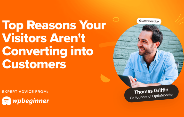 12 Reasons Your WordPress Visitors Aren’t Converting into Customers