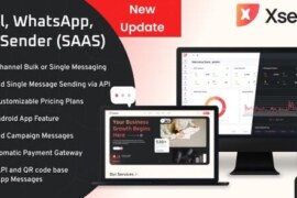 XSender v3.1.1 Nulled – Bulk Email, SMS and WhatsApp Messaging Application Script