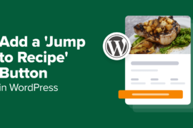 How to Add a ‘Jump to Recipe’ Button in WordPress (2 Easy Ways)