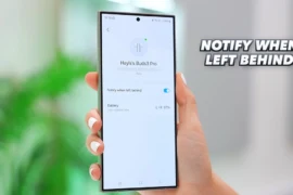 How to Activate Notify When Left Behind for Galaxy Watch & Buds