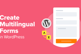 How to Create Multilingual Forms in WordPress (2 Methods)