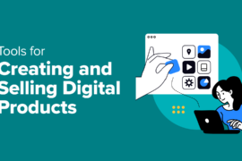 14 Tools for Creating and Selling Digital Products (Expert Pick)