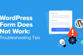 WordPress Form Does Not Work: 7 Troubleshooting Tips