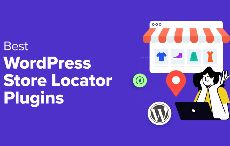 7 Best WordPress Store Locator Plugins to Boost Local SEO