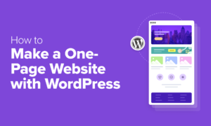 How to Make a One-Page Website with WordPress (Step by Step)