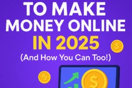 π₯ 7 Viral Ways People Are Making Money Online in 2025 (And How You Can Too!)