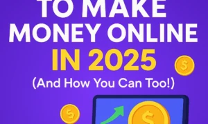 π₯ 7 Viral Ways People Are Making Money Online in 2025 (And How You Can Too!)