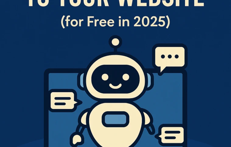 How to Add an AI Chatbot to Your Website for Free in 2025 (Beginner-Friendly Guide)